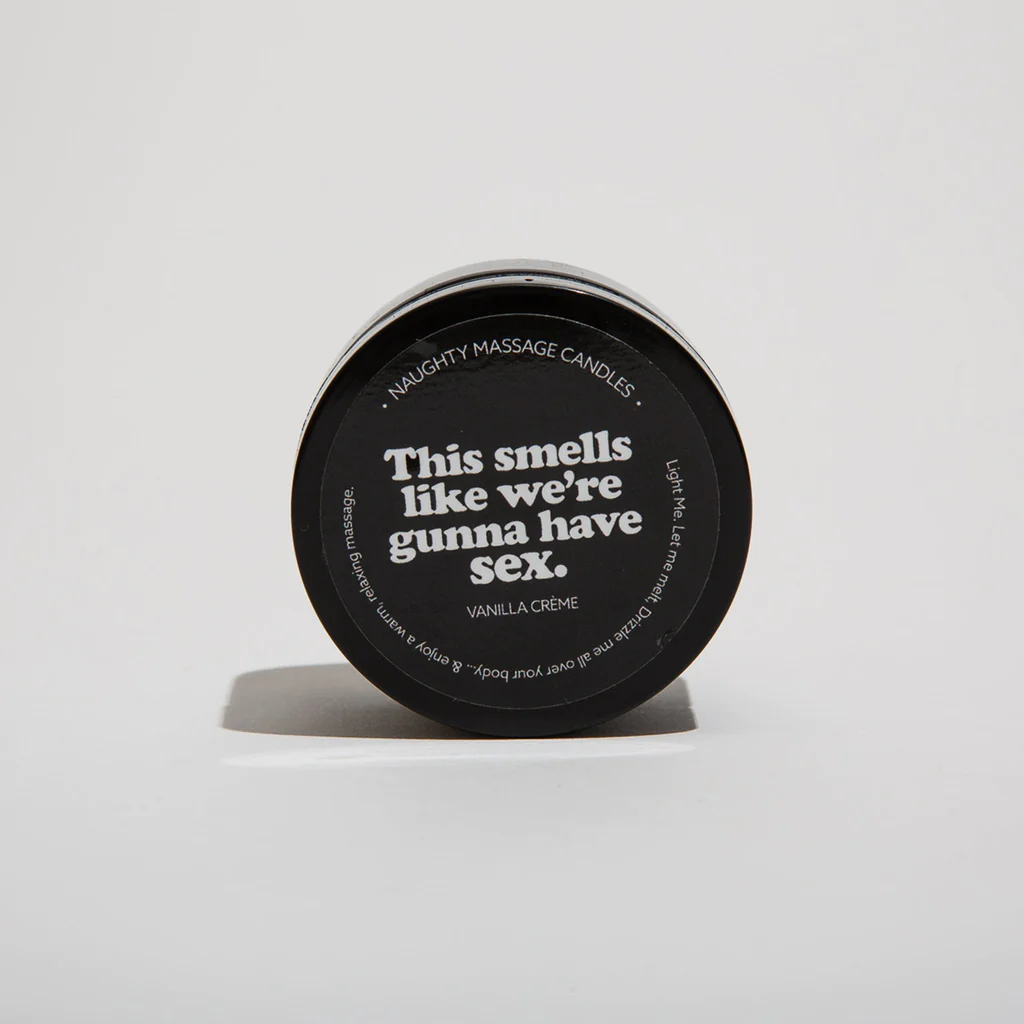 THIS SMELLS LIKE WE'RE GUNNA HAVE SEX - NAUGHTY MINI MASSAGE CANDLE - Sexy Living
