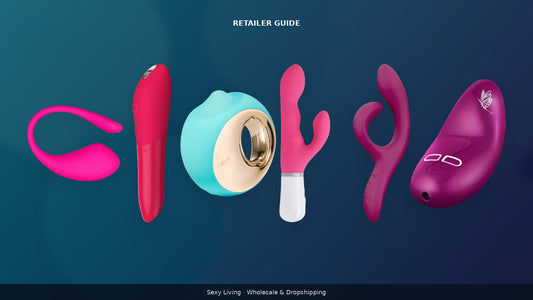 Lovense, We-Vibe, and LELO dropshipping lineup — Sexy Living retailer guide