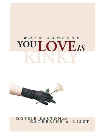 When Someone You Love Is Kinky / Easton - Sexy Living